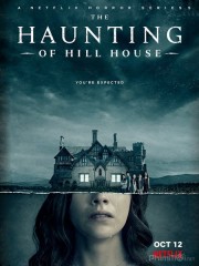 Ngôi Nhà Trên Đồi Ma Ám - The Haunting of Hill House 