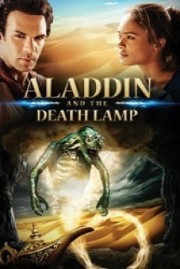 Aladin và Cây Đèn Tử Thần - Aladdin and the Death Lamp 
