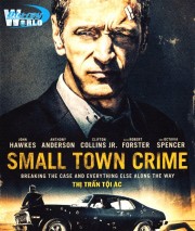 Ánh Sáng Công Lý-Small Town Crime 
