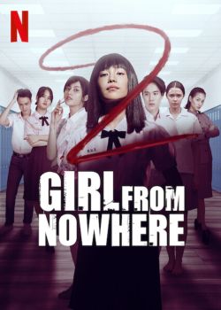 Cô Gái Đến Từ Hư Vô (Phần 2)-Girl From Nowhere (Season 2)