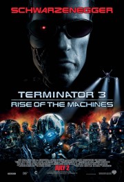 Kẻ Hủy Diệt 3: Người Máy Nổi Loạn - Terminator 3: Rise of the Machines 