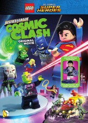 LEGO DC Liên Minh Công Lý: Đại Chiến Thiên Hà - Lego DC Comics Super Heroes: Justice League: Cosmic Clash 