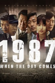 1987: Ngày Định Mệnh-1987: When The Day Comes 