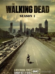 Xác Sống (Phần 1)-The Walking Dead 