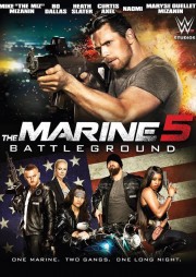 Lính Thủy Đánh Bộ 5 : Quyết Chiến - The Marine 5: Battleground 