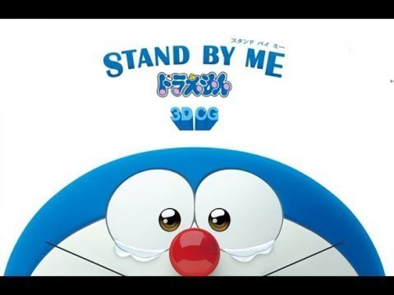 Doraemon: Đôi Bạn Thân - Stand by Me Doraemon