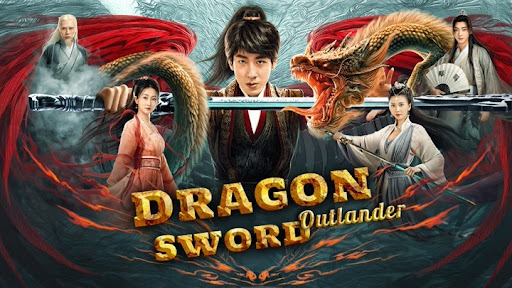 Ngự Long Tu Tiên Truyện 2: Vương Quốc Ma Thú​ - Dragon Sword: Outlander