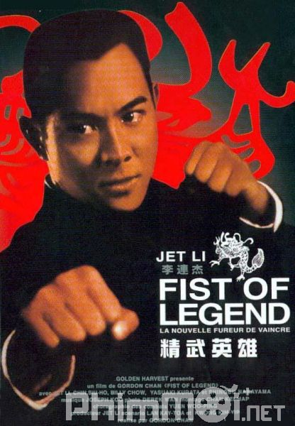 Tinh Võ Anh Hùng - Fist of Legend