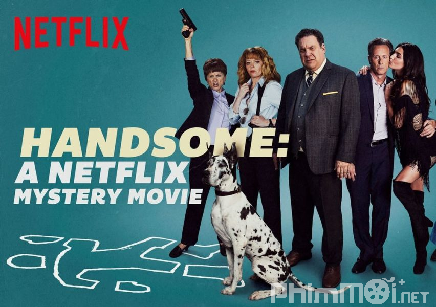 Handsome: Bộ Phim Bí Ẩn Của Netflix - Handsome: A Netflix Mystery Movie