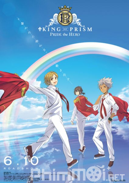 King of Prism: Pride the Hero - King of Prism: Pride the Hero
