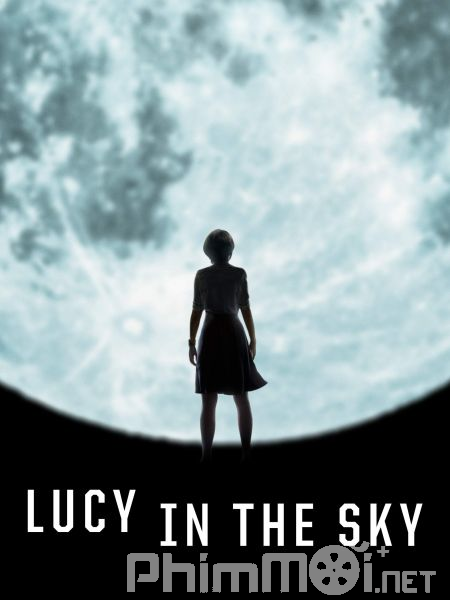 Lucy Trên Bầu Trời - Lucy in the Sky