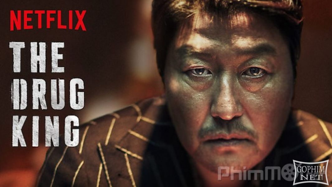 Vua Bạch Phiến - The Drug King