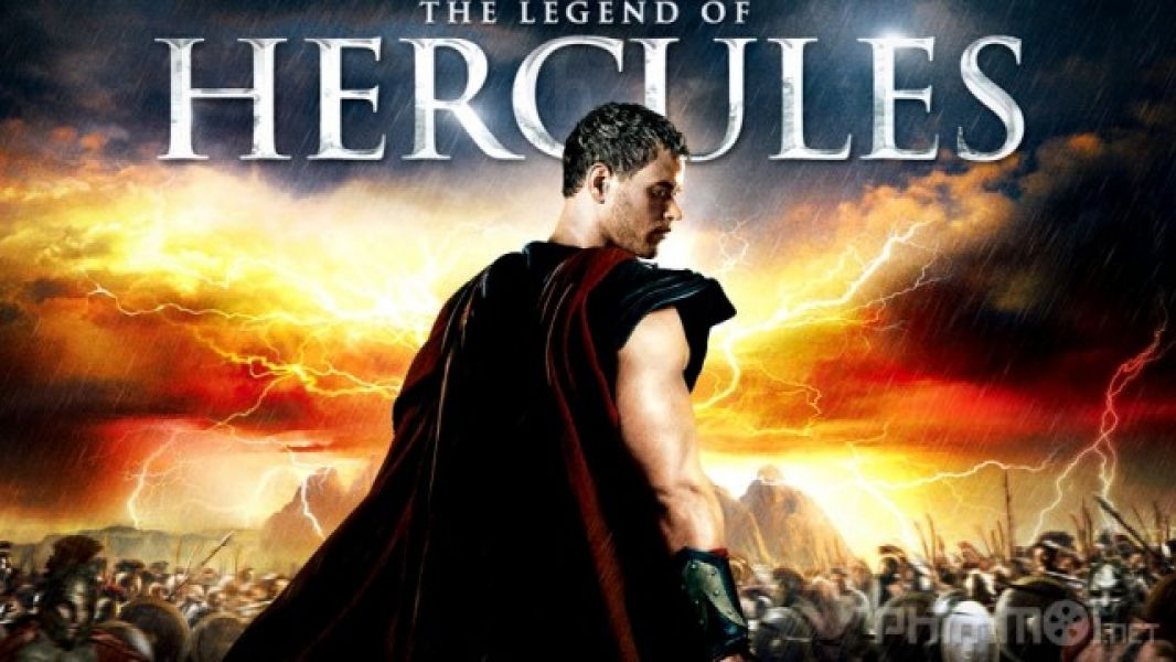 Hercules: Huyền Thoại Bắt Đầu - The Legend of Hercules