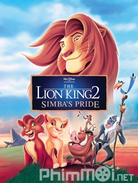 Vua Sư Tử 2: Niềm Kiêu Hãnh Của Simba - The Lion King 2: Simba*s Pride