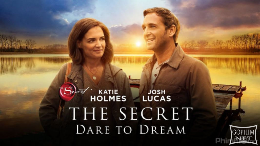 Bí Mật: Dám Ước Mơ - The Secret: Dare to Dream
